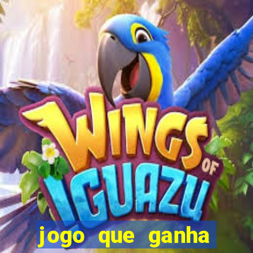 jogo que ganha dinheiro sem pagar nada